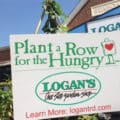 Logan's Garden Shop Plant a Row for the Hungry campaign