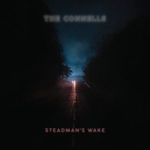 The Connells Steadman's Wake